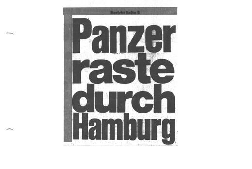 Zeitungsausschnitt von 1979 mit der Schlagzeile "Panzer raste durch Hamburg" aus der "Bild"-Zeitung.